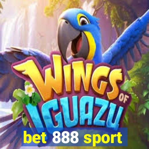 bet 888 sport